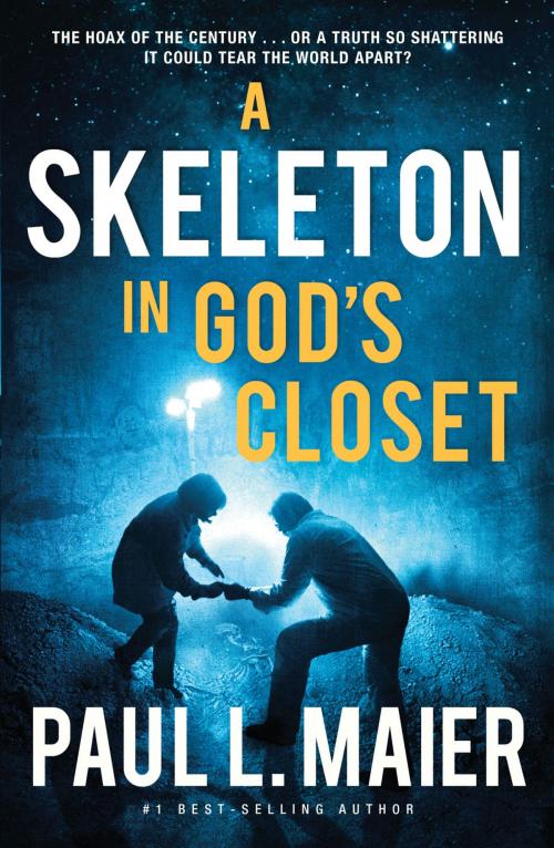 Cover of the book A Skeleton in God's Closet by Paul L. Maier, Thomas Nelson