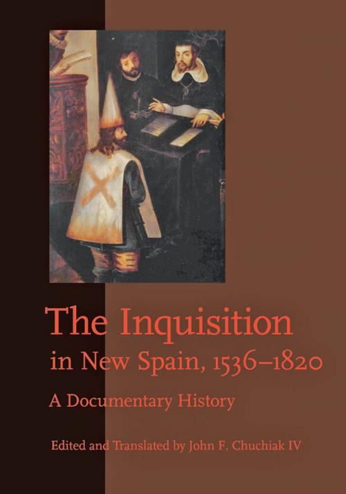 Cover of the book The Inquisition in New Spain, 1536–1820 by , Johns Hopkins University Press