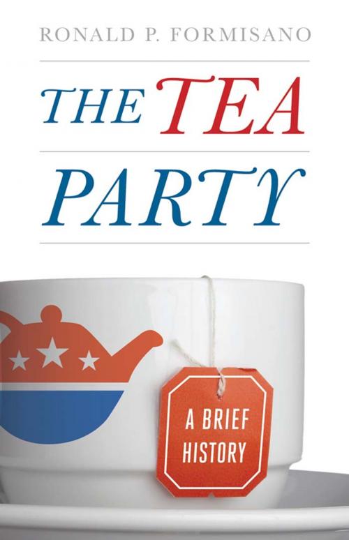Cover of the book The Tea Party by Ronald P. Formisano, Johns Hopkins University Press