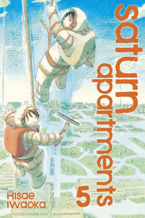 Cover of the book Saturn Apartments, Vol. 5 by Hisae Iwaoka, VIZ Media