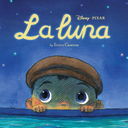 Cover of the book La Luna by Enrico Casarosa, Disney Book Group