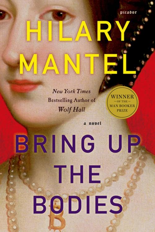 Cover of the book Bring Up the Bodies by Hilary Mantel, Henry Holt and Co.