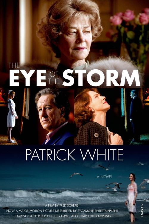 Cover of the book The Eye of the Storm by Patrick White, Picador