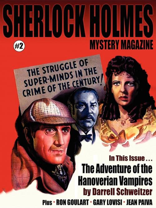 Cover of the book Sherlock Holmes Mystery Magazine #2 by Gary Lovisi, Arthur Conan Doyle, Darrell Schweitzer, Marc Bilgrey, David Waxman, Jean Paiva, Ron Goulart, M.J. Elliott, Wildside Press LLC