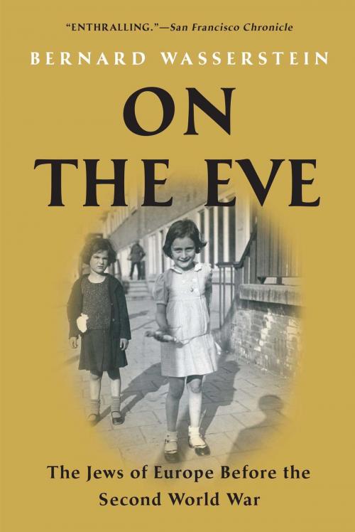 Cover of the book On the Eve by Bernard Wasserstein, Simon & Schuster