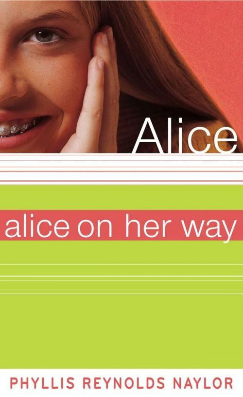 Cover of the book Alice on Her Way by Phyllis Reynolds Naylor, Atheneum Books for Young Readers