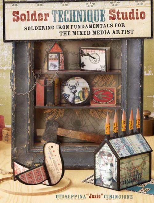 Cover of the book Solder Technique Studio by Giuseppina Cirincione, F+W Media