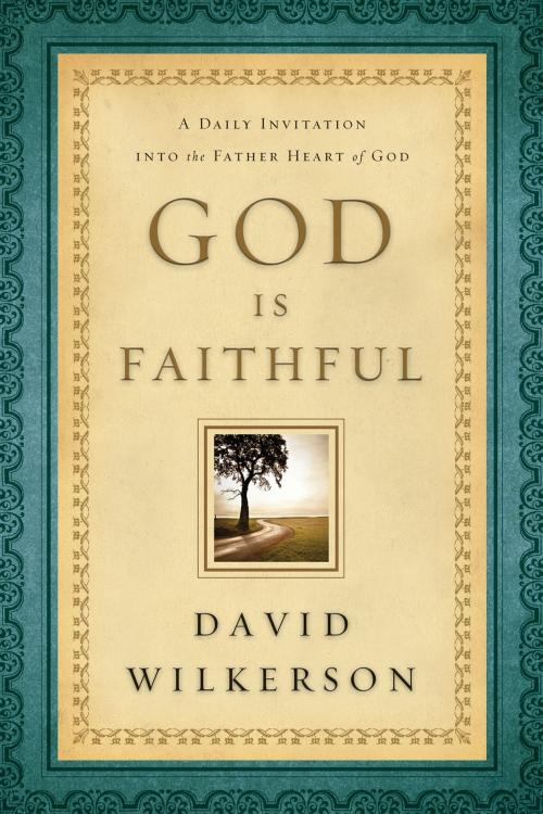 Cover of the book God Is Faithful by David Wilkerson, Baker Publishing Group