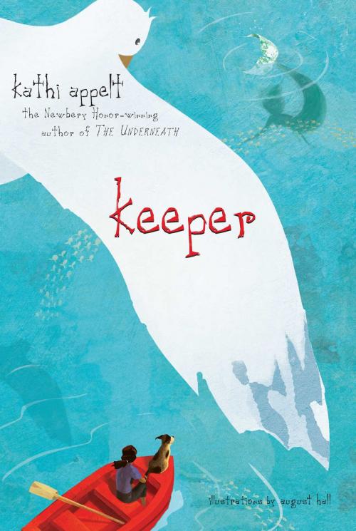 Cover of the book Keeper by Kathi Appelt, Atheneum Books for Young Readers
