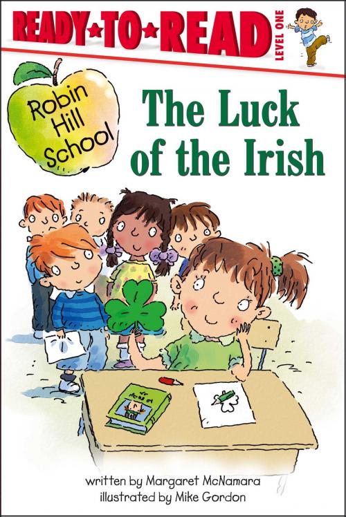 Cover of the book The Luck of the Irish by Margaret McNamara, Mike Gordon, Simon Spotlight