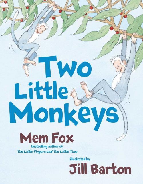 Cover of the book Two Little Monkeys by Mem Fox, Beach Lane Books