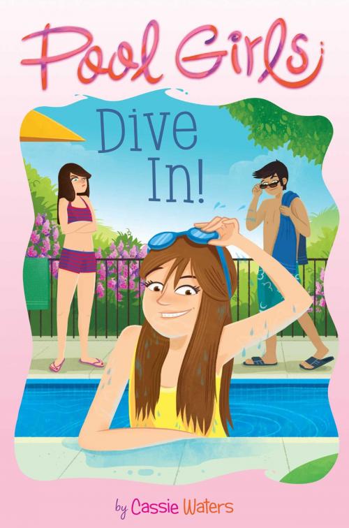 Cover of the book Dive In! by Cassie Waters, Simon Spotlight