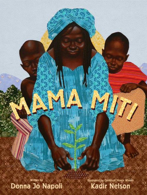 Cover of the book Mama Miti by Donna Jo Napoli, Simon & Schuster/Paula Wiseman Books