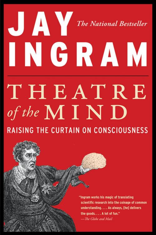 Cover of the book Theatre Of The Mind by Jay Ingram, HarperCollins Publishers