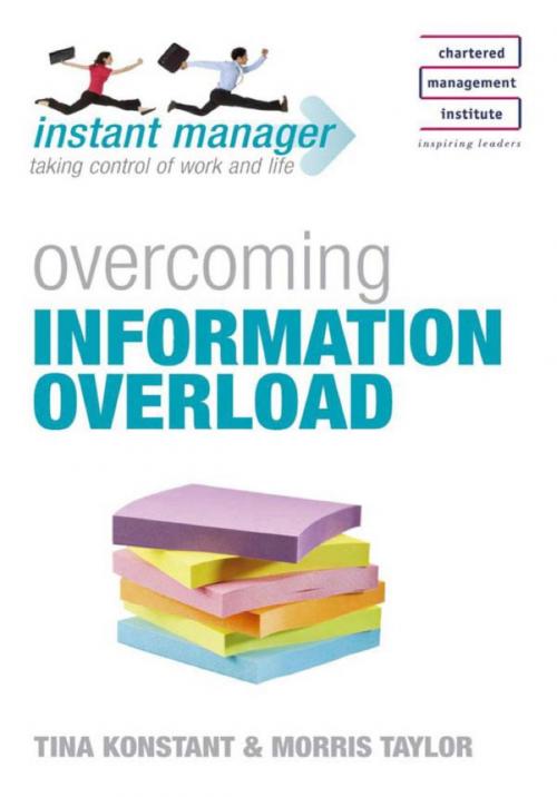 Cover of the book Instant Manager: Overcoming Information Overload by Tina Konstant, Hodder & Stoughton