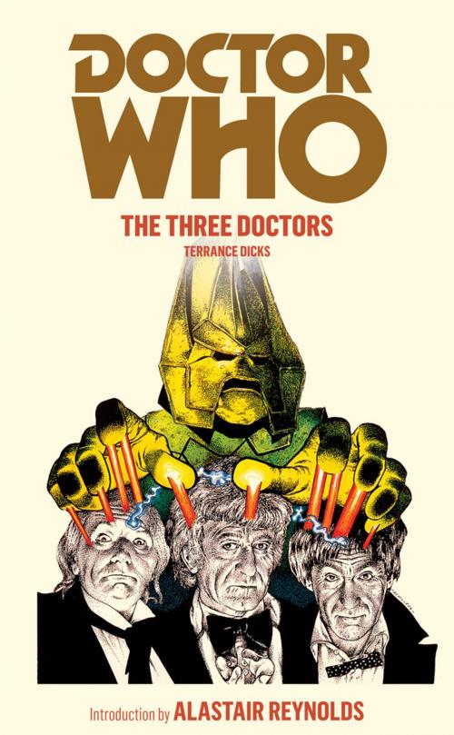 Cover of the book Doctor Who: The Three Doctors by Terrance Dicks, Ebury Publishing