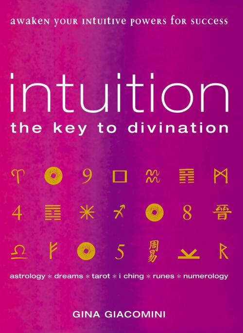 Cover of the book Intuition by Gina Giacomini, Ebury Publishing