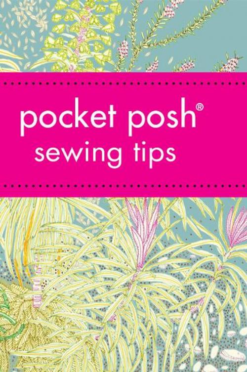 Cover of the book Pocket Posh Sewing Tips by Jodie Davis, Jayne Davis, Andrews McMeel Publishing, LLC