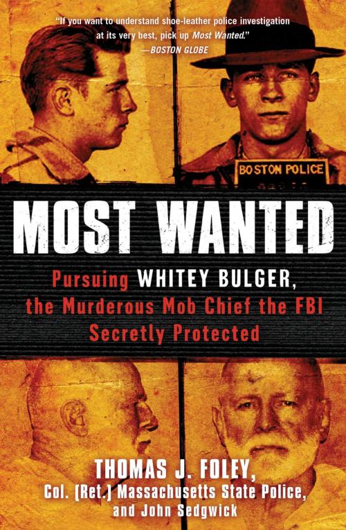 Cover of the book Most Wanted by Col. Thomas J. Foley, John Sedgwick, Atria Books