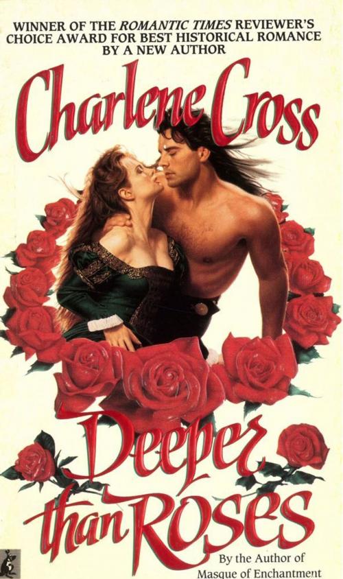 Cover of the book Deeper Than Roses by Charlene Cross, Pocket Books