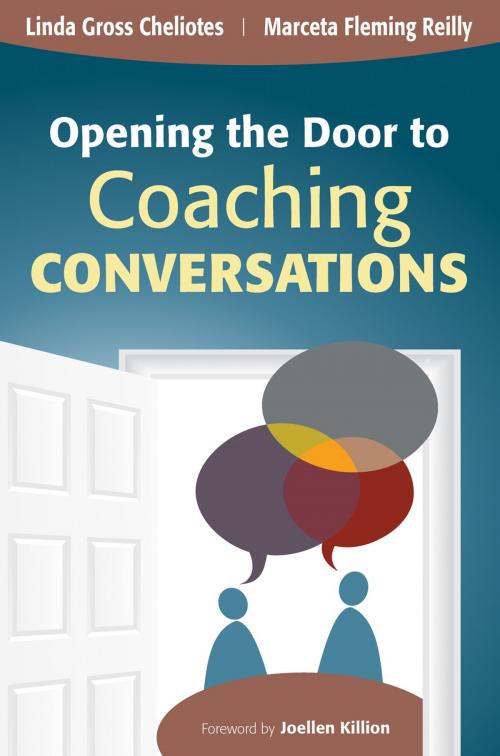 Cover of the book Opening the Door to Coaching Conversations by Ms. Marceta A. Reilly, Ms. Linda M. Gross Cheliotes, SAGE Publications