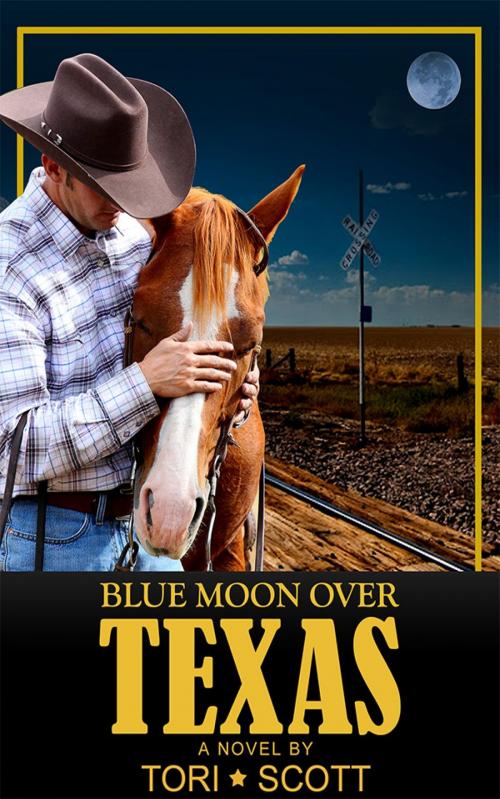Cover of the book Blue Moon Over Texas by Tori Scott, Tori Scott