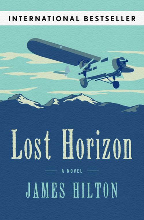 Cover of the book Lost Horizon by James Hilton, Open Road Media