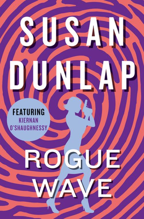 Cover of the book Rogue Wave by Susan Dunlap, Open Road Media