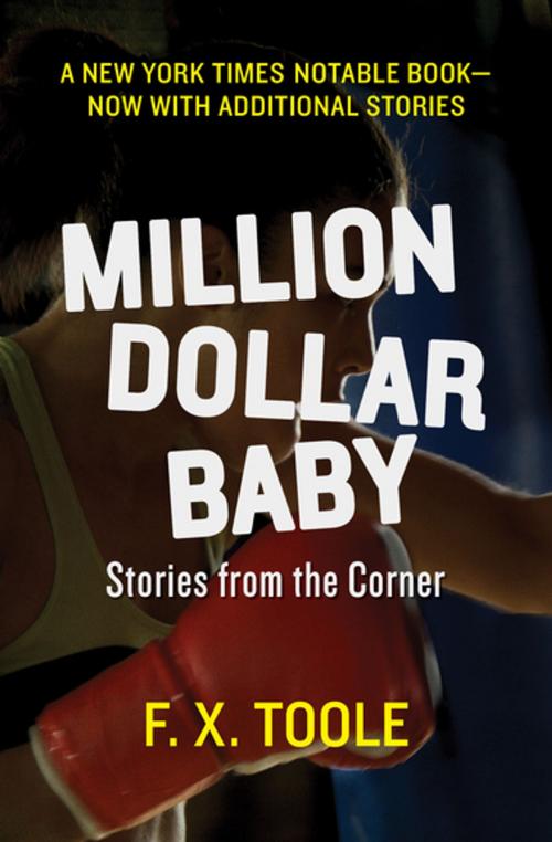Cover of the book Million Dollar Baby by F. X. Toole, Open Road Media