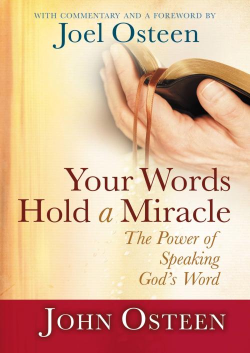 Cover of the book Your Words Hold a Miracle by John Osteen, FaithWords