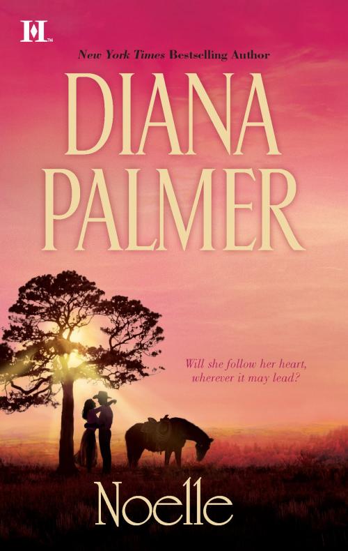 Cover of the book Noelle by Diana Palmer, HQN Books