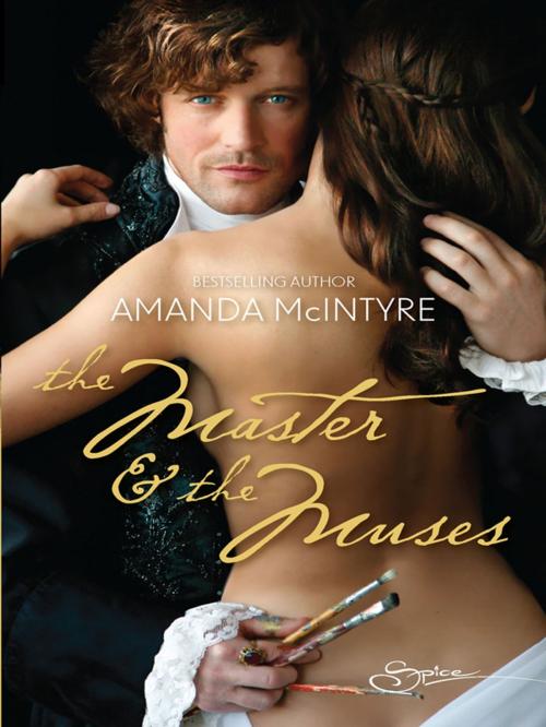 Cover of the book The Master & the Muses by Amanda McIntyre, Spice