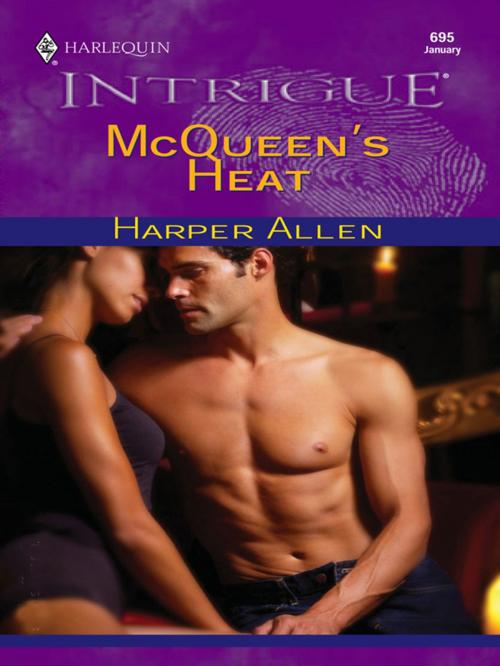 Cover of the book MCQUEEN'S HEAT by Harper Allen, Harlequin