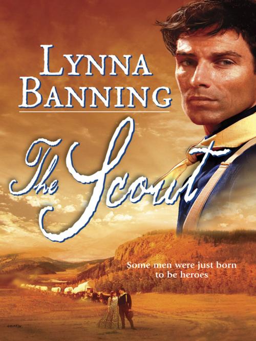 Cover of the book THE SCOUT by Lynna Banning, Harlequin