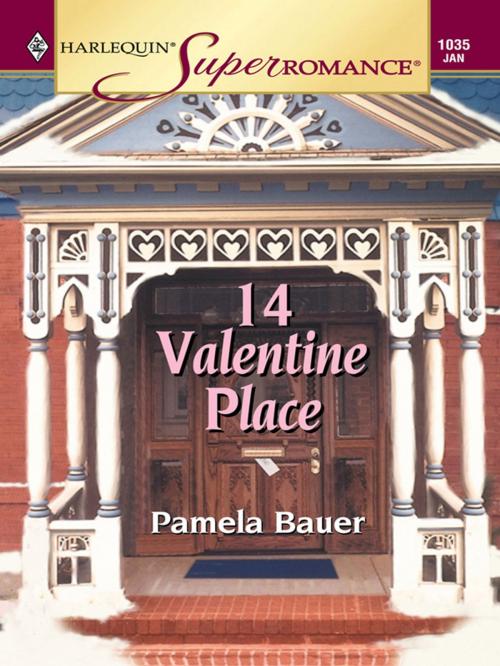 Cover of the book 14 VALENTINE PLACE by Pamela Bauer, Harlequin