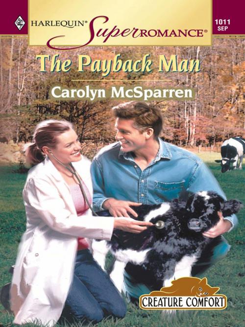 Cover of the book THE PAYBACK MAN by Carolyn McSparren, Harlequin