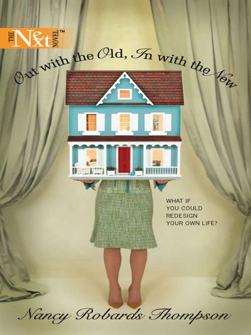 Cover of the book Out with the Old, In with the New by Nancy Robards Thompson, Harlequin