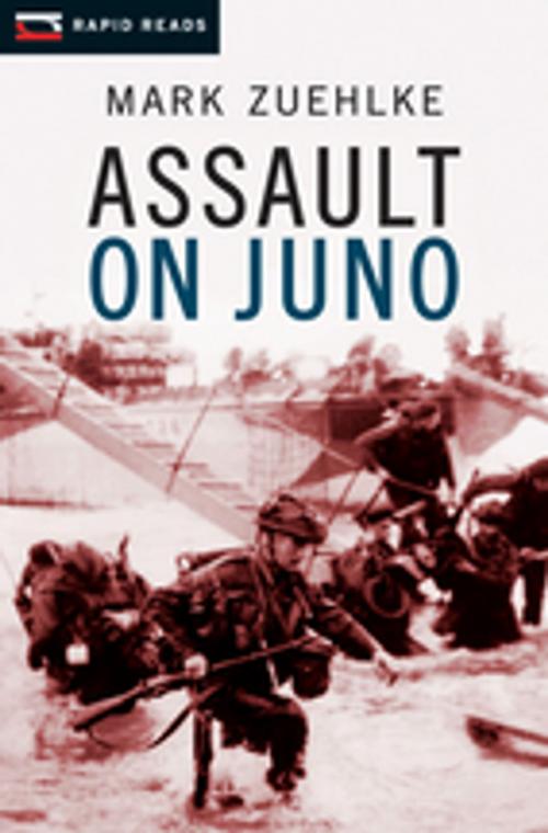 Cover of the book Assault on Juno by Mark Zuehlke, Orca Book Publishers
