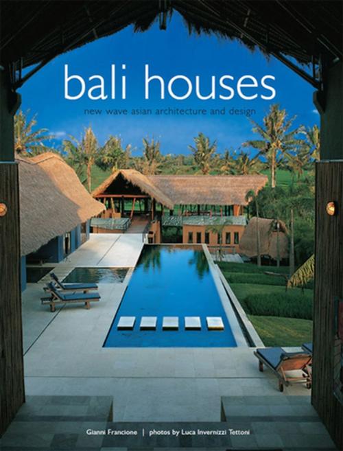 Cover of the book Bali Houses by Gianni Francione, Tuttle Publishing