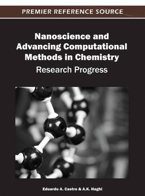 Cover of the book Nanoscience and Advancing Computational Methods in Chemistry by , IGI Global