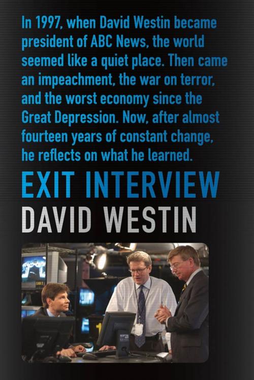 Cover of the book Exit Interview by David Westin, Farrar, Straus and Giroux