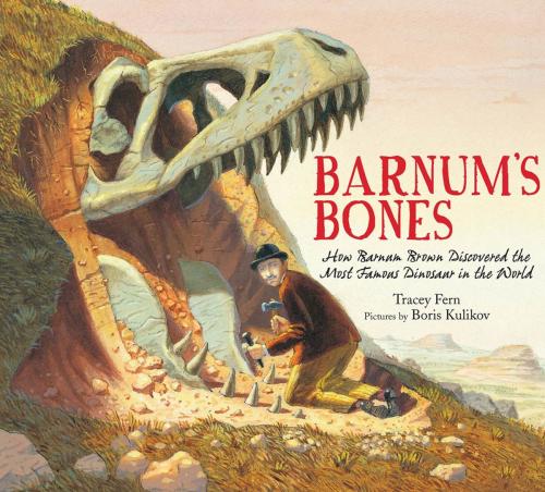Cover of the book Barnum's Bones by Tracey Fern, Farrar, Straus and Giroux (BYR)