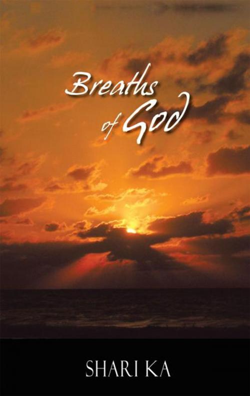 Cover of the book Breaths of God by Shari Ka, Trafford Publishing