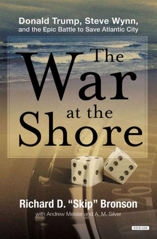 Cover of the book The War at the Shore by Richard D. "Skip" Bronson, Andrew Meisler, A. M. Silver, ABRAMS (Ignition)