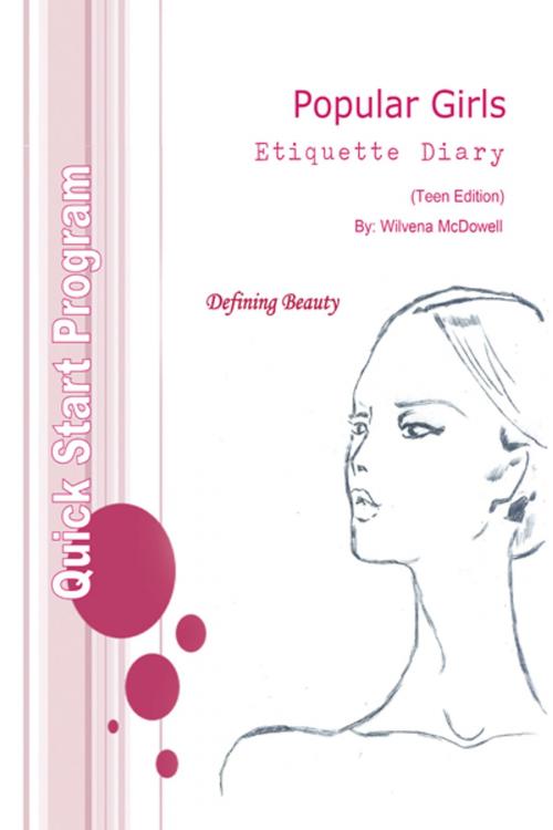 Cover of the book Popular Girls Etiquette Diary by Wilvena McDowell, AuthorHouse
