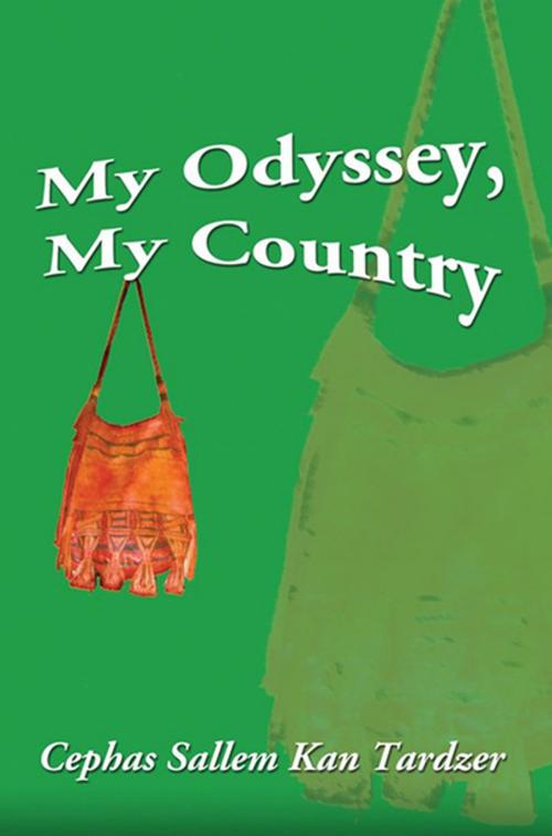 Cover of the book My Odyssey, My Country by Cephas Sallem Kan Tardzer, Xlibris US