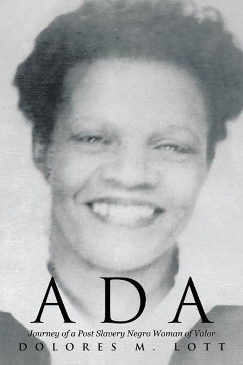 Cover of the book Ada by Dolores Maxine Lott, iUniverse