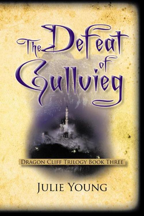 Cover of the book The Defeat of Gullvieg by Julie Young, iUniverse