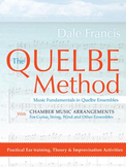Cover of the book The Quelbe Method by Dale Francis, iUniverse