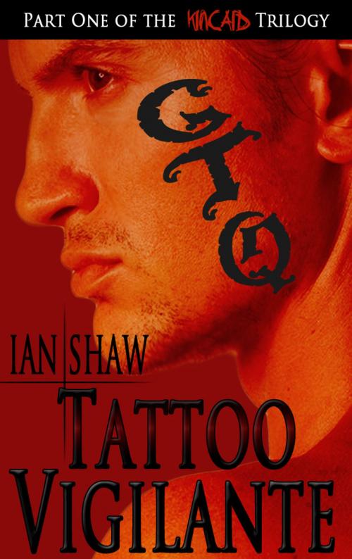 Cover of the book Tattoo Vigilante by Ian Shaw, Ian Shaw